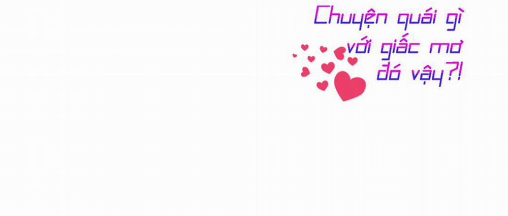 Chuyện Quái Gì Với Giấc Mơ Đó Vậy? 41 trang 125