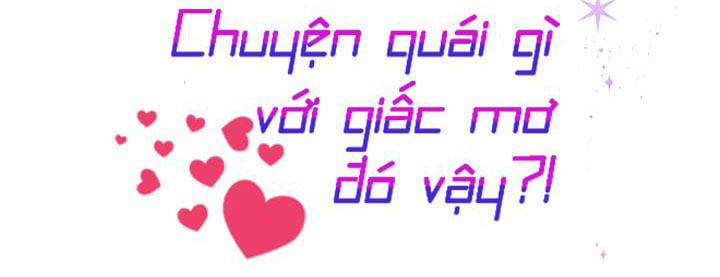 Chuyện Quái Gì Với Giấc Mơ Đó Vậy? 43 trang 39