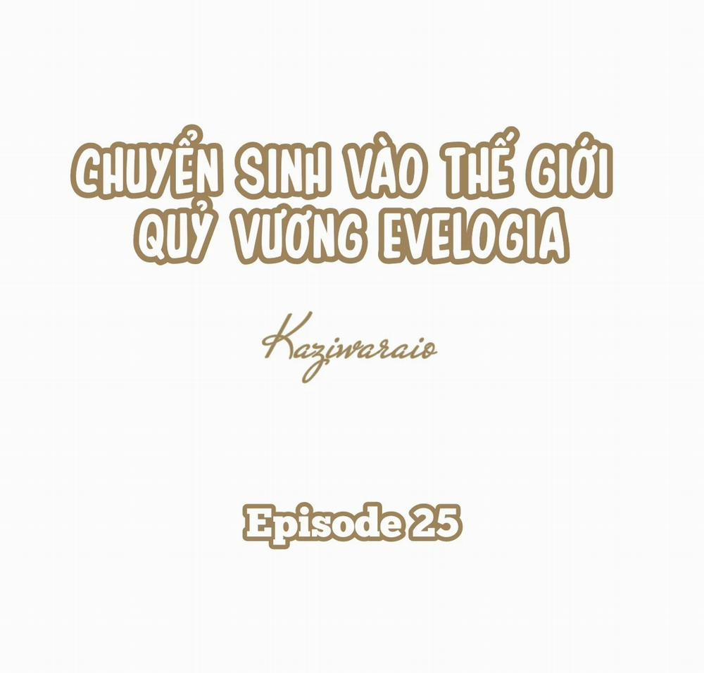 Chuyển Sinh Vào Thế Giới Quỷ Vương Evelogia 25 trang 4