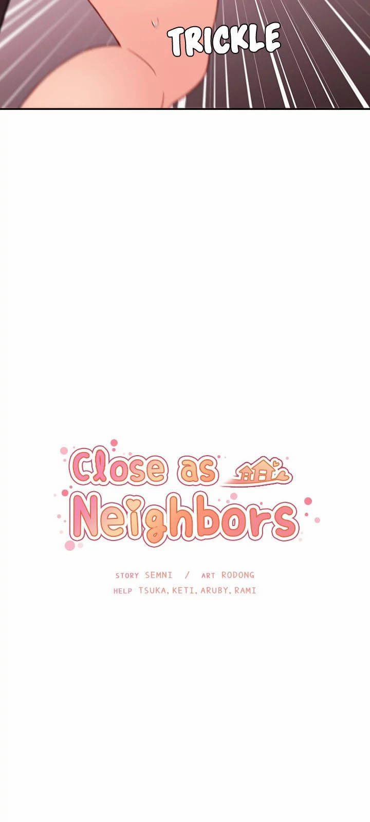 Close As Neighbors 19 trang 5