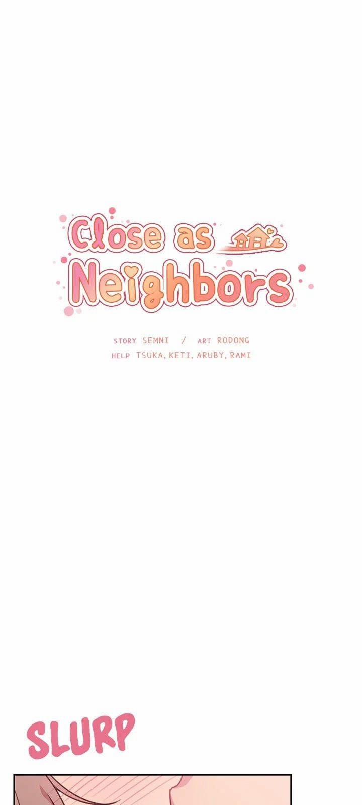 Close As Neighbors 23 trang 10