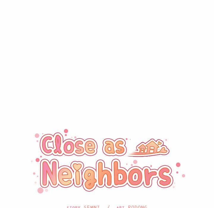 Close As Neighbors 29 trang 43