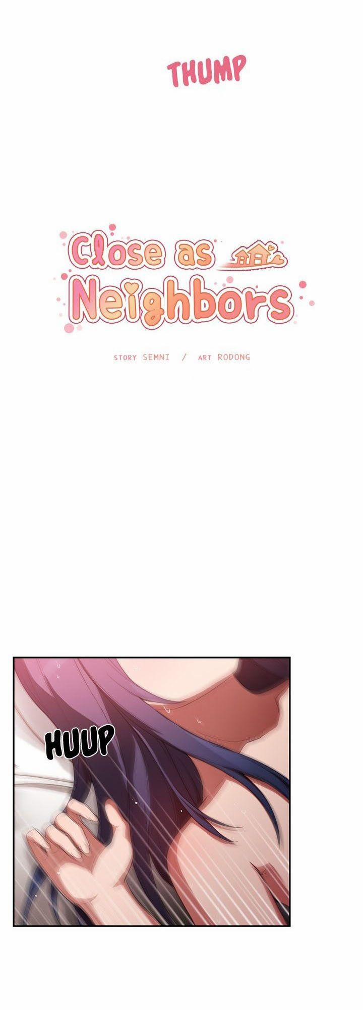 Close As Neighbors 45 trang 11