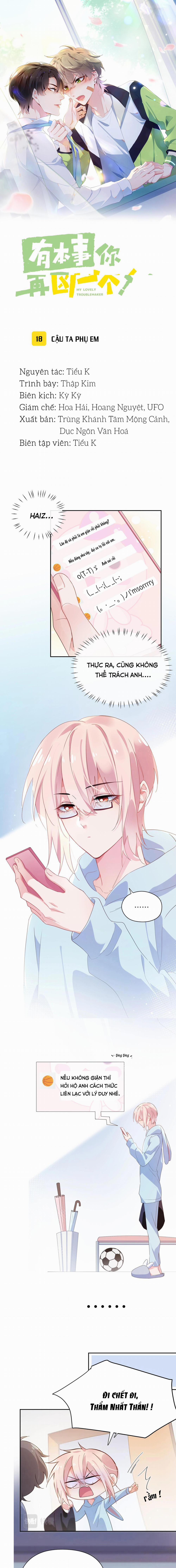 Có Bản Lĩnh Thì Cậu Thử Nổi Nóng Tiếp Đi? 18 trang 0