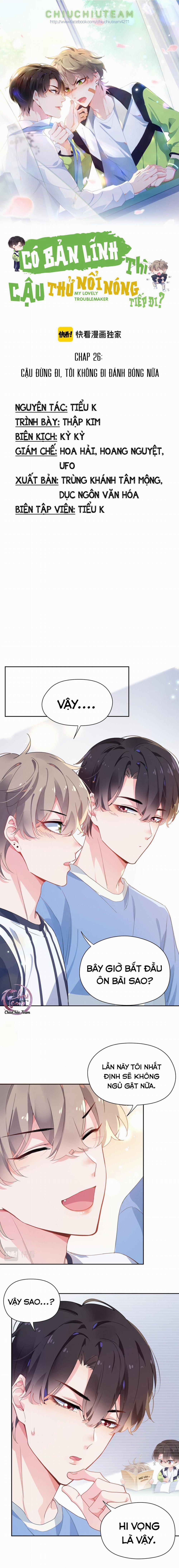 Có Bản Lĩnh Thì Cậu Thử Nổi Nóng Tiếp Đi? 26 trang 0