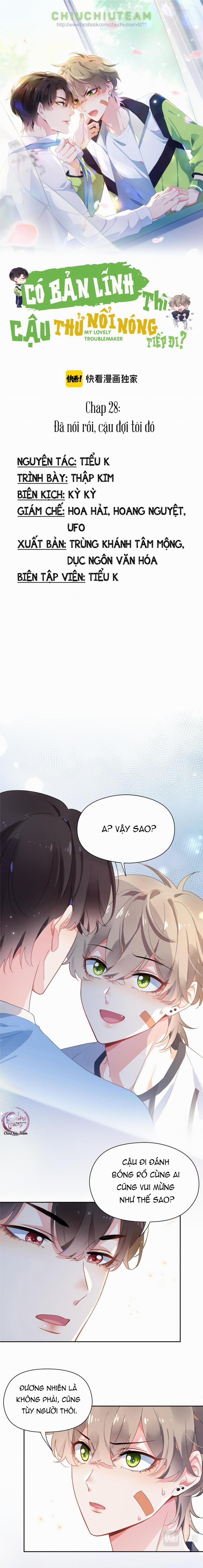 Có Bản Lĩnh Thì Cậu Thử Nổi Nóng Tiếp Đi? 28 trang 0