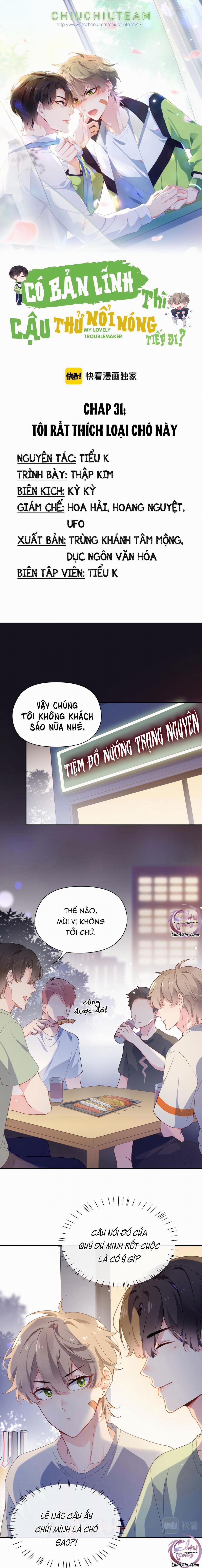 Có Bản Lĩnh Thì Cậu Thử Nổi Nóng Tiếp Đi? 31 trang 0