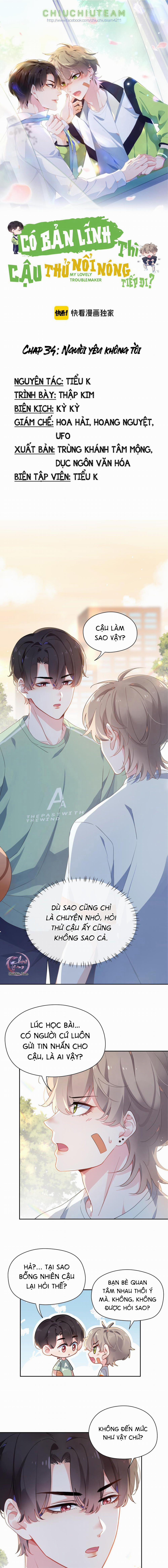 Có Bản Lĩnh Thì Cậu Thử Nổi Nóng Tiếp Đi? 34 trang 0