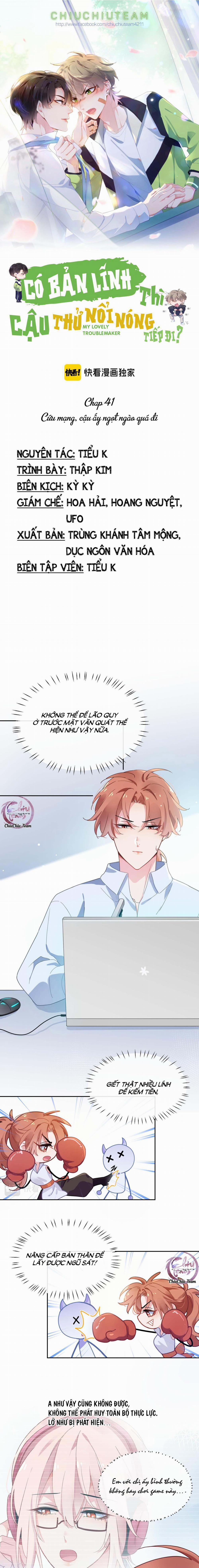 Có Bản Lĩnh Thì Cậu Thử Nổi Nóng Tiếp Đi? 41 trang 0