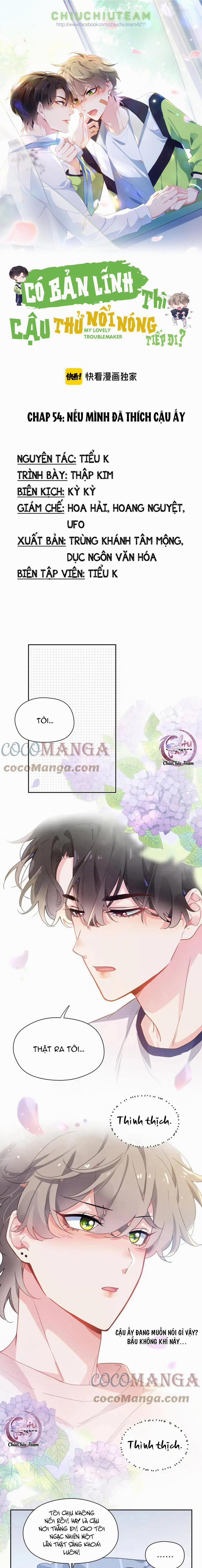 Có Bản Lĩnh Thì Cậu Thử Nổi Nóng Tiếp Đi? 54 trang 0