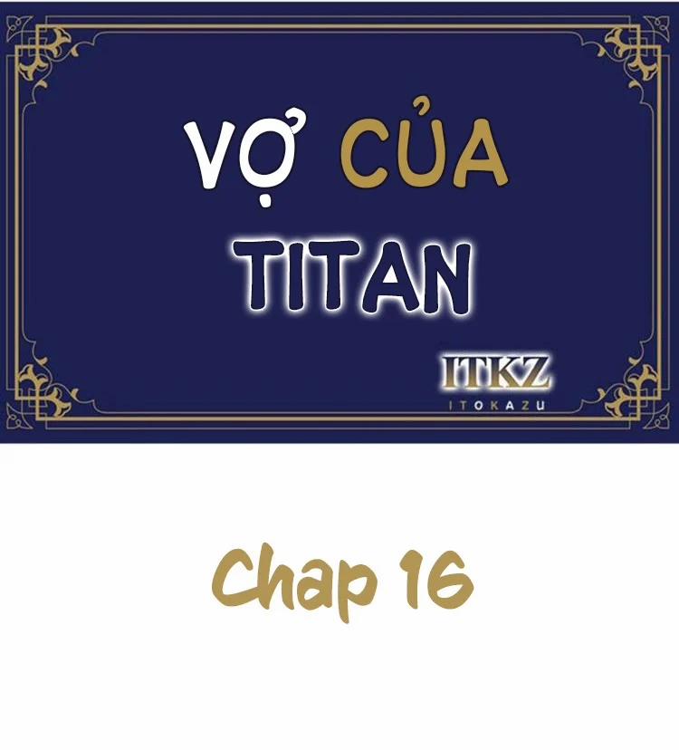 Cô Dâu Của Titan 16 trang 0