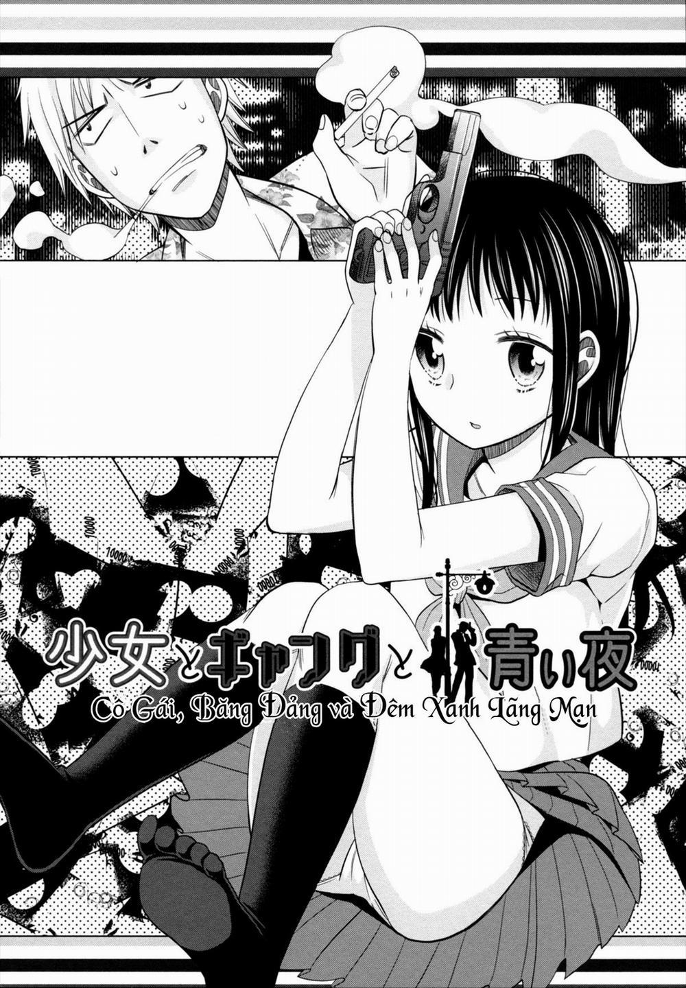 Cô Gái, Băng Đảng và Đêm Xanh Lãng Mạn 1 trang 12