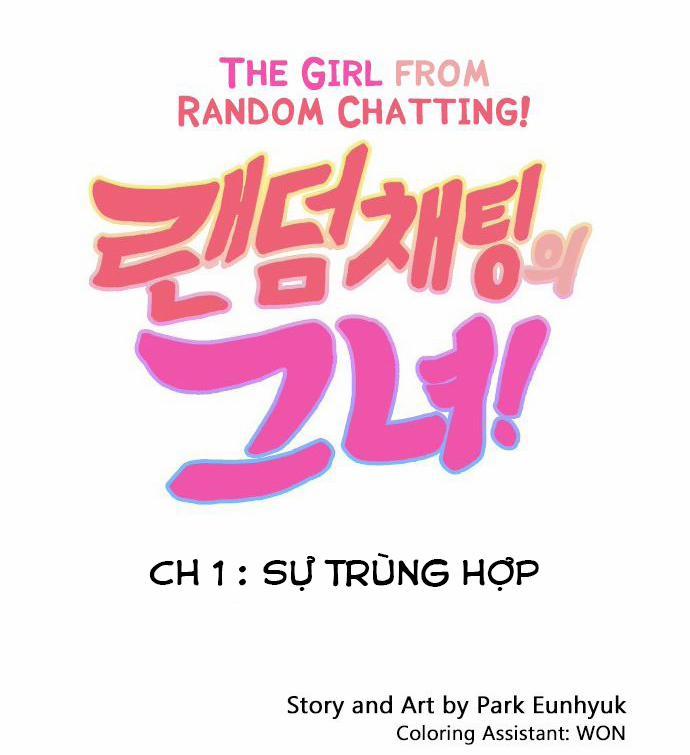 Cô Gái Từ Ứng Dụng Nhắn Tin Ngẫu Nhiên 1 trang 15