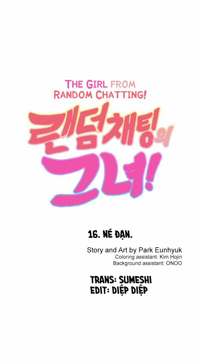 Cô Gái Từ Ứng Dụng Nhắn Tin Ngẫu Nhiên 16 trang 3