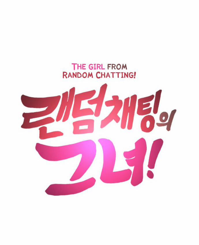 Cô Gái Từ Ứng Dụng Nhắn Tin Ngẫu Nhiên 9 trang 82