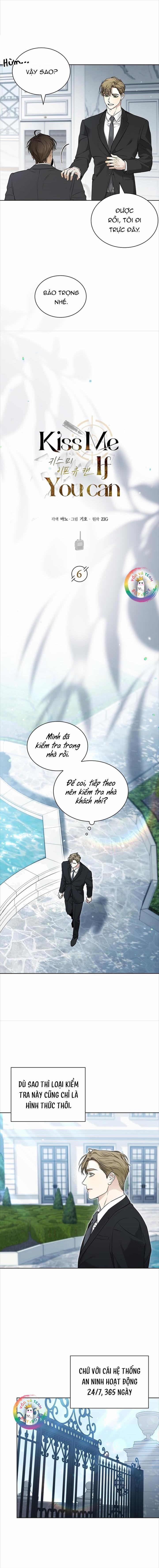 Có Giỏi Thì Hôn Tôi Đi 6 trang 6