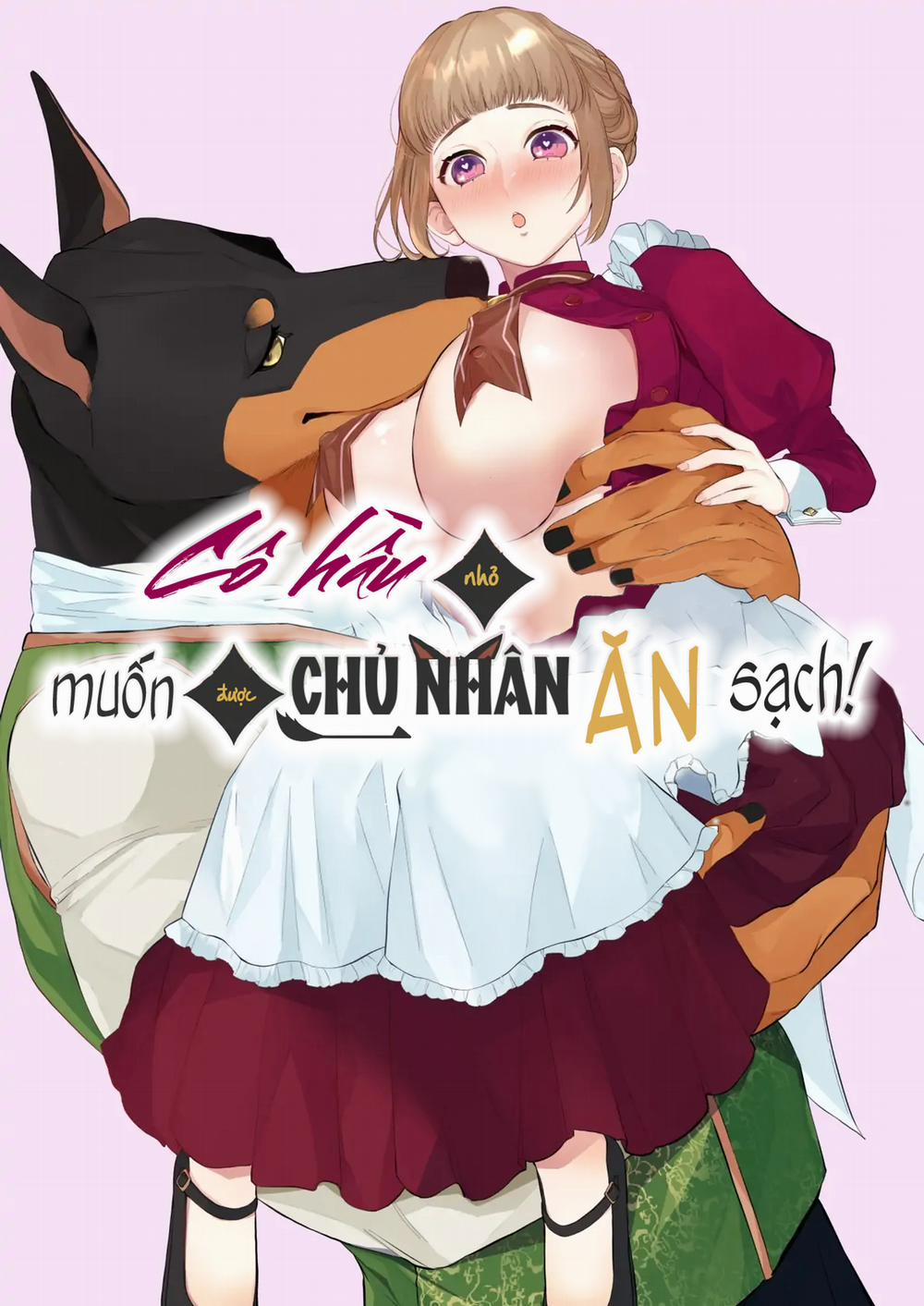Cô hầu nhỏ muốn được chủ nhân ăn sạch! Oneshot trang 2