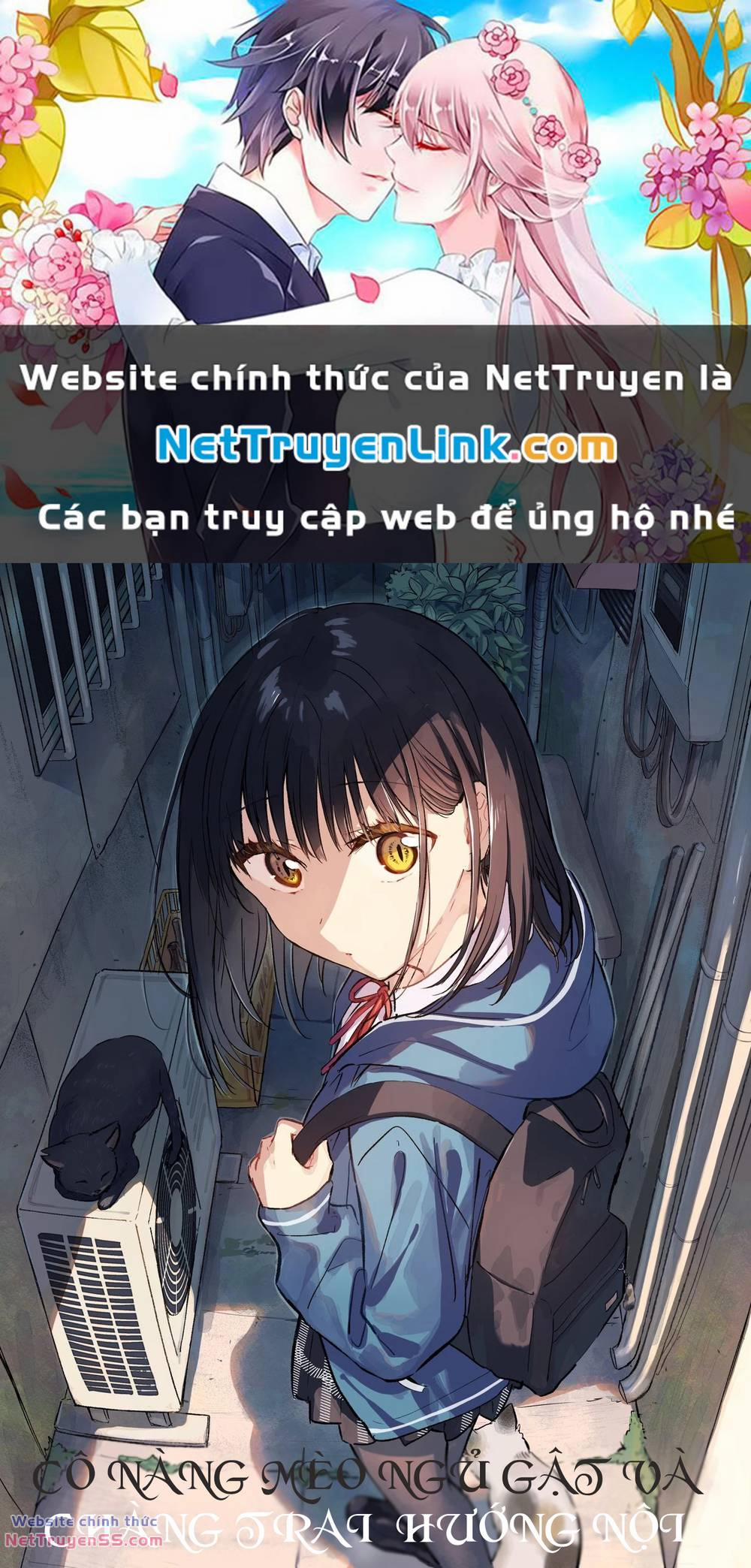 Cô Nàng Mèo Ngủ Gật Và Chàng Trai Hướng Nội 7 trang 0