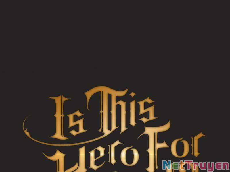 Có Thật Đây Là Anh Hùng Không? 31 trang 13