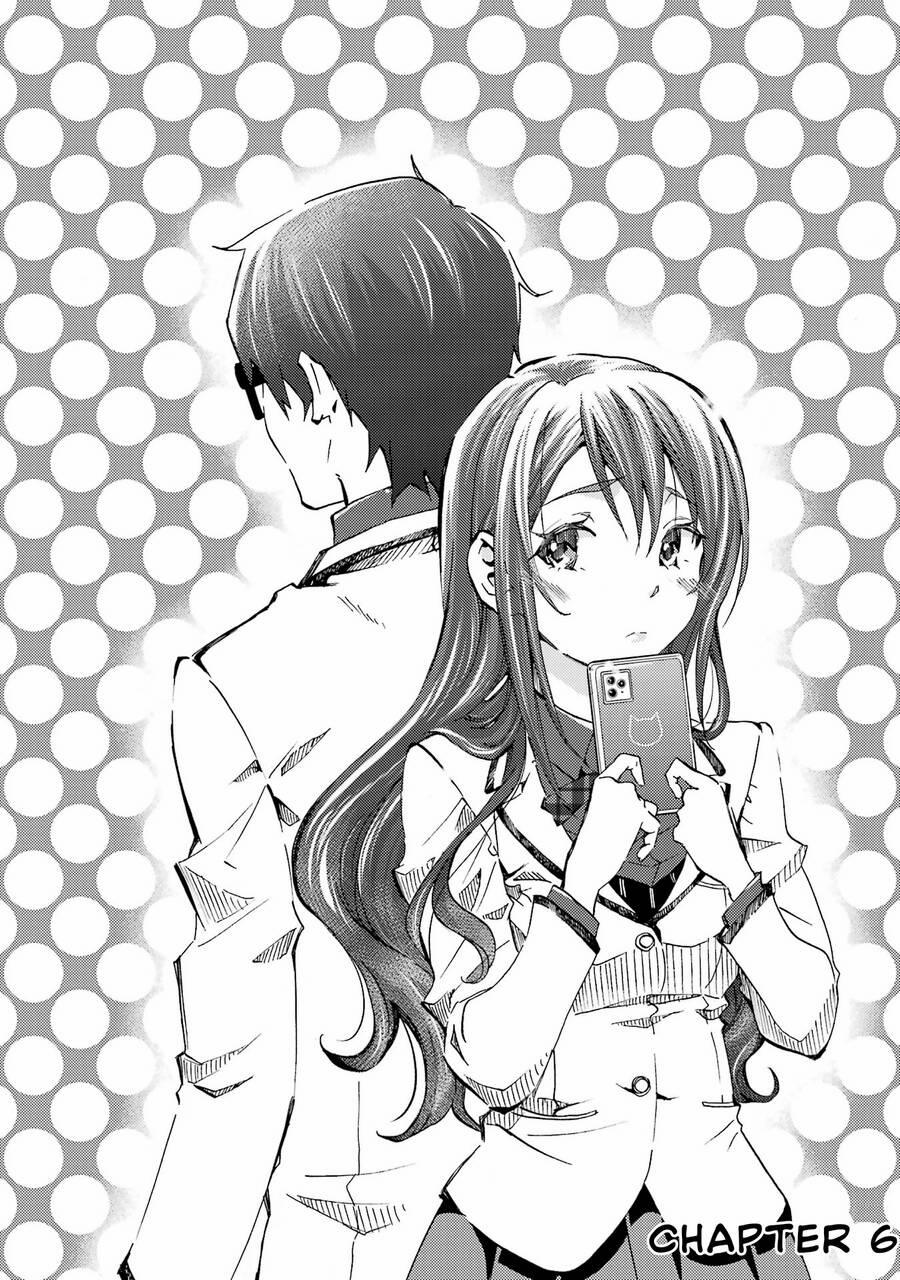 Có Vẻ Như Tôi Đang Tán Tỉnh Cô Gái Xinh Đẹp Nhất Trường Mà Tôi Không Để Ý 6 trang 4