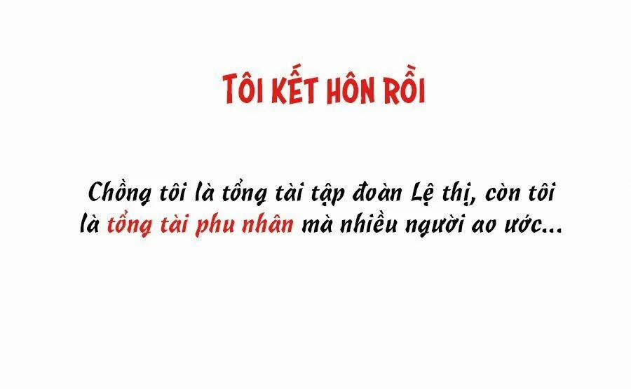 Cô Vợ Hợp Đồng Lạnh Lùng Không Dễ Đụng Đâu 0 trang 2