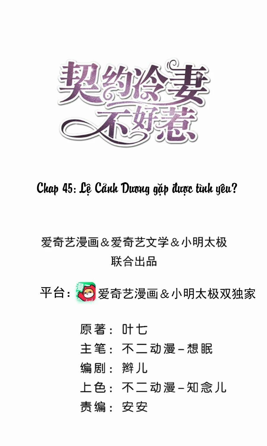 Cô Vợ Hợp Đồng Lạnh Lùng Không Dễ Đụng Đâu 45 trang 1