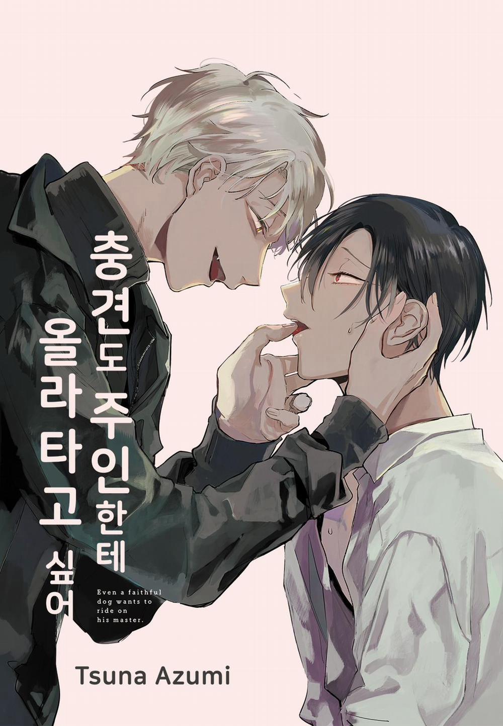 Con chó trung thành muốn cưỡi lên chủ nhân của mình 1 trang 1