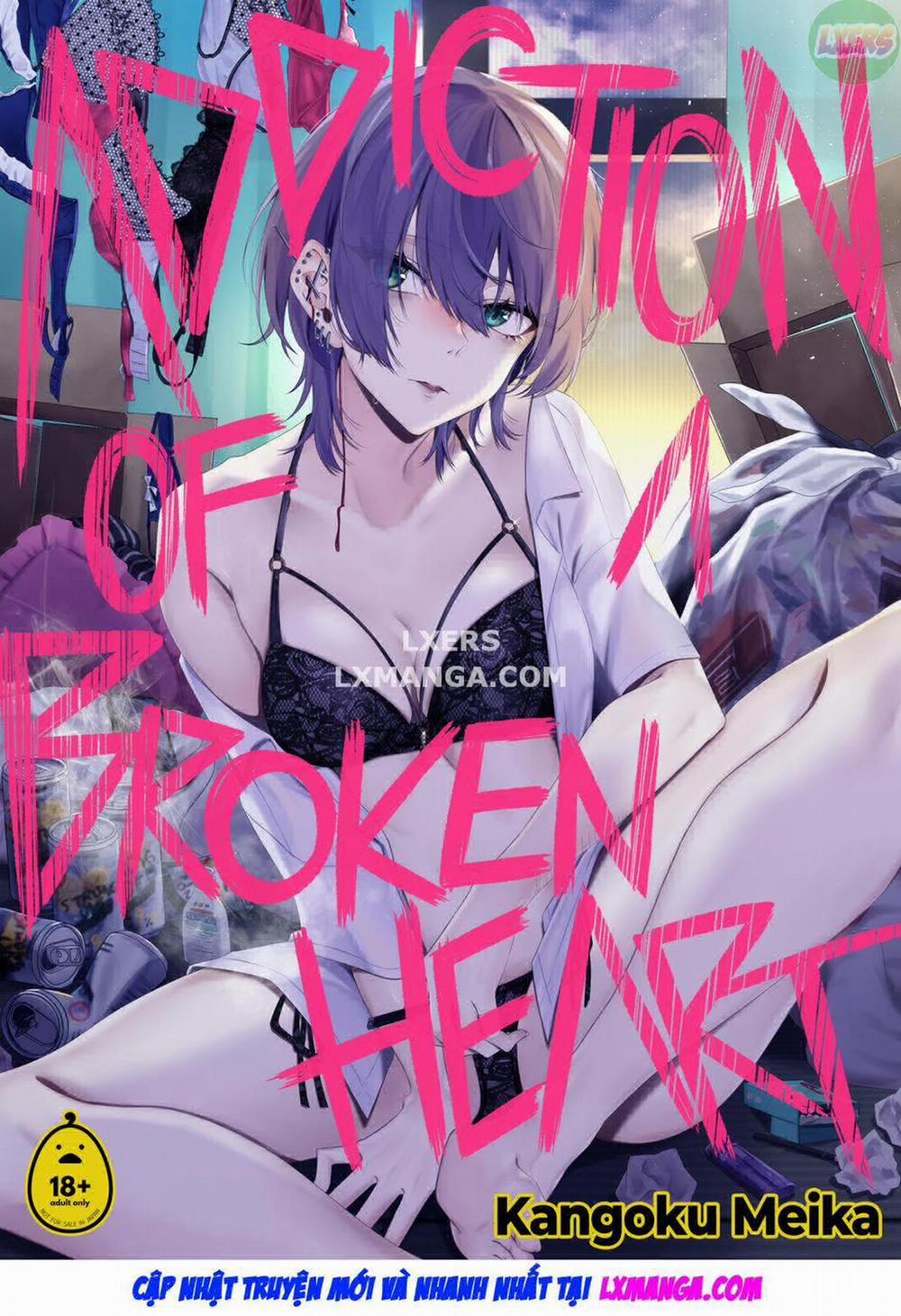 Cơn Nghiện Nơi Trái Tim Tan Vỡ Oneshot trang 0