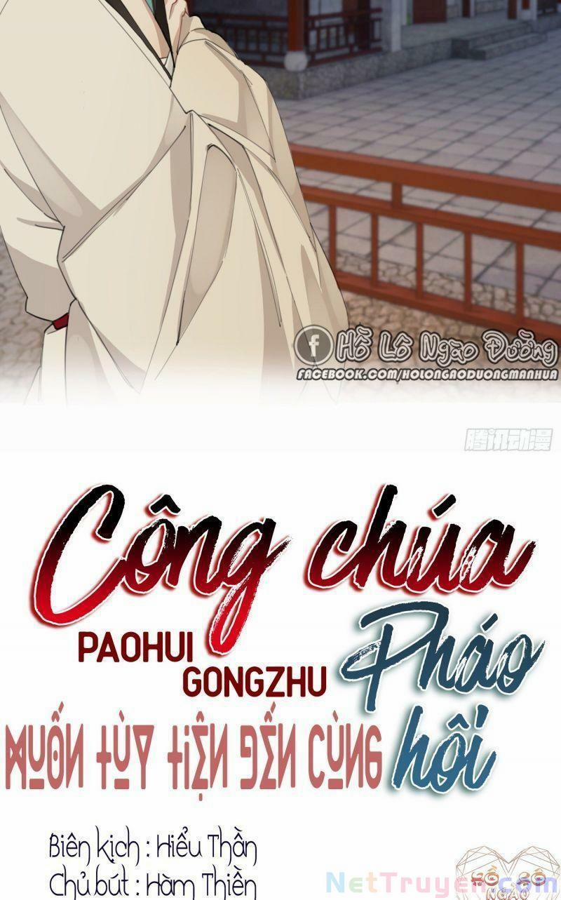 Công Chúa Pháo Hôi Muốn Tùy Tiện Đến Cùng 12 trang 4