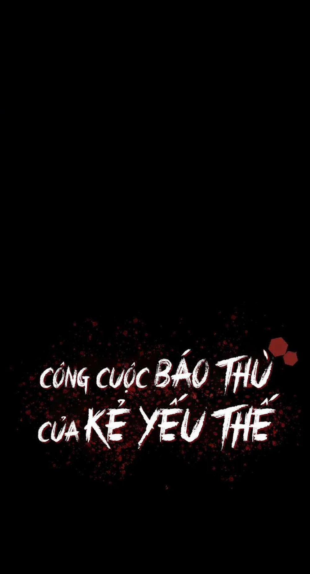 Công Cuộc Báo Thù Của Kẻ Yếu Thế 16 trang 18