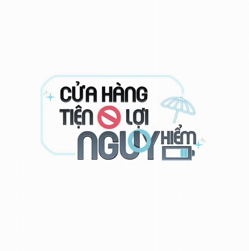 Cửa Hàng Tiện Lợi Nguy Hiểm 43 trang 10