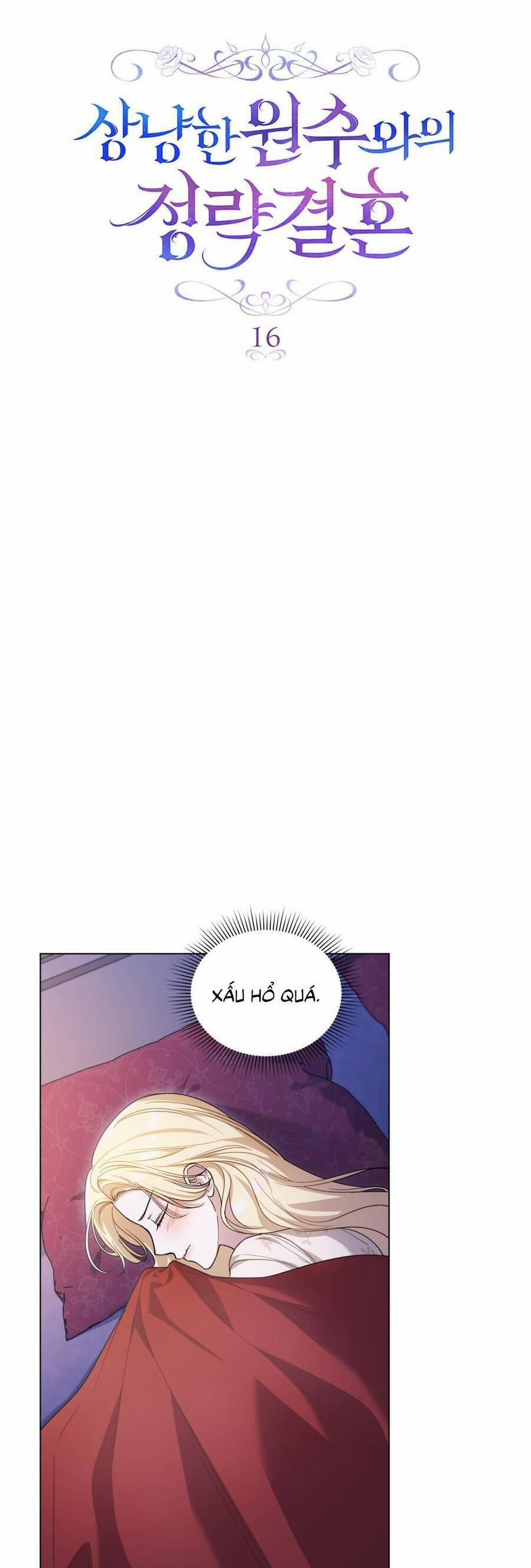 Cuộc Hôn Nhân Chính Trị Với Kẻ Thù Dịu Dàng 16 trang 6