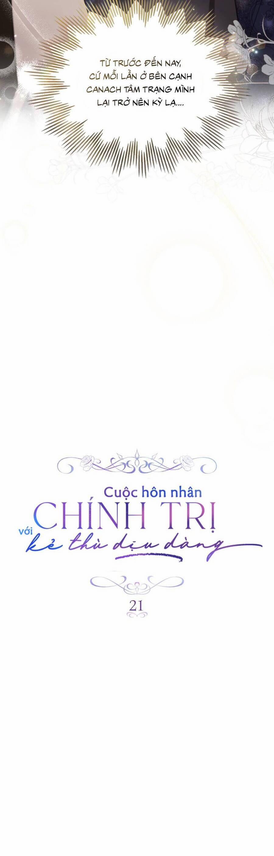 Cuộc Hôn Nhân Chính Trị Với Kẻ Thù Dịu Dàng 21 trang 10