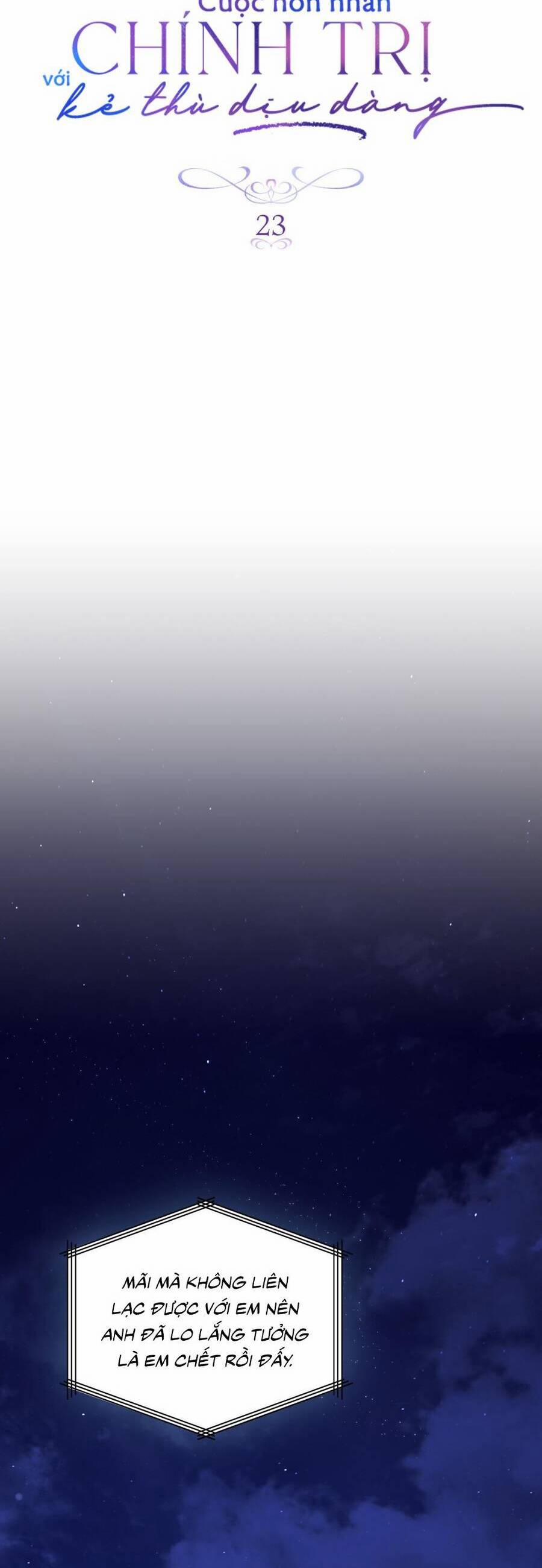 Cuộc Hôn Nhân Chính Trị Với Kẻ Thù Dịu Dàng 23 trang 3