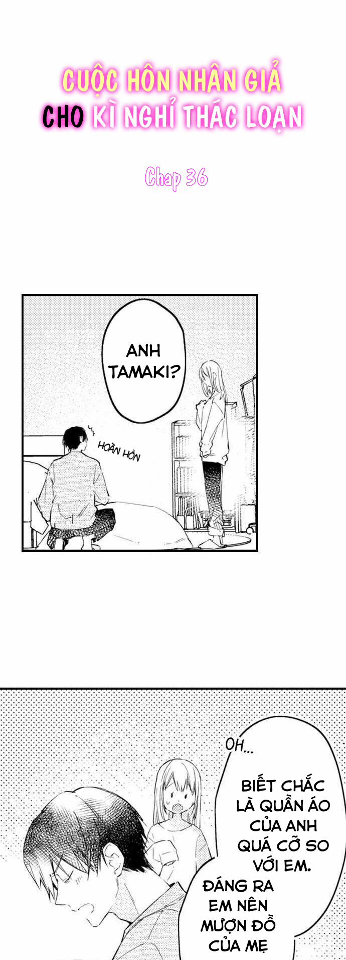 Cuộc Hôn Nhân Giả Cho Kì Nghỉ Thác Loạn 36 trang 1