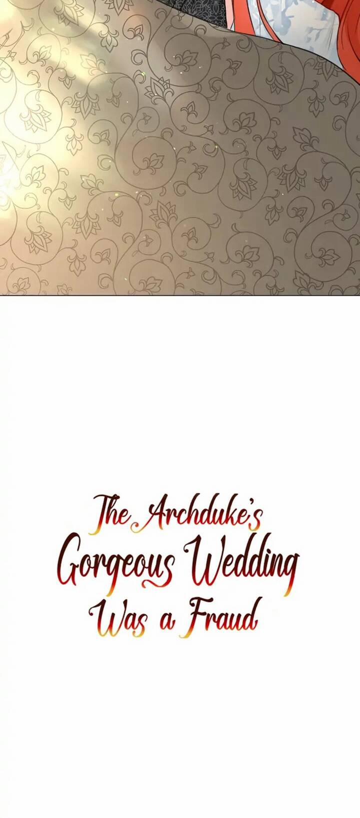 Cuộc Hôn Nhân Xa Hoa Của Đại Công Tước Là Giả 18 trang 51