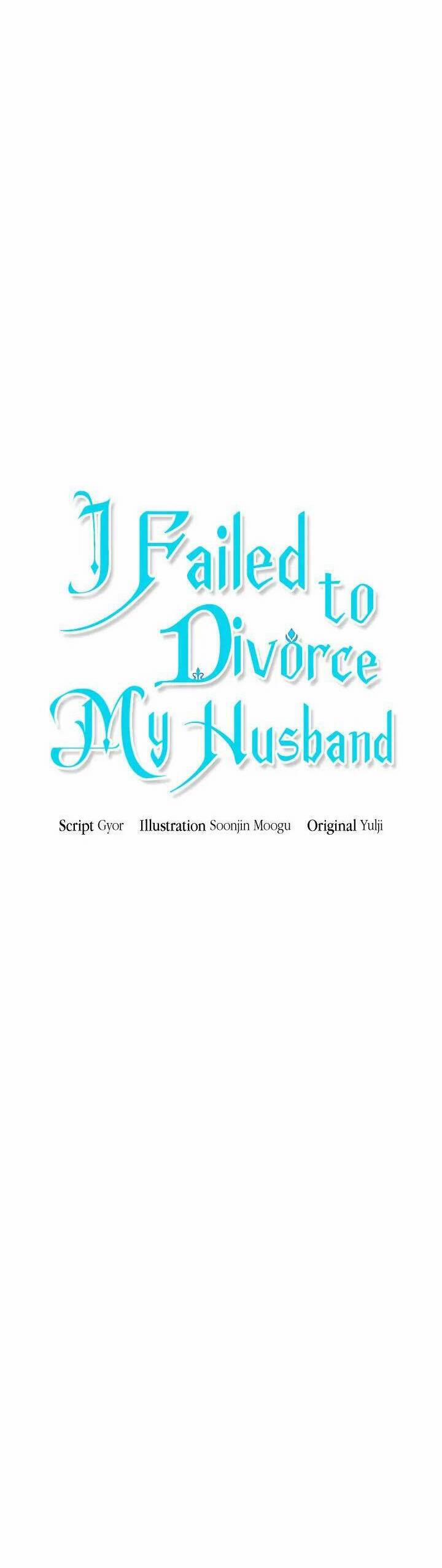 Cuộc Ly Hôn Với Chồng Tôi Đã Thất Bại 59 trang 7