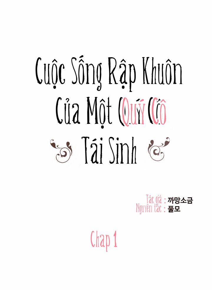 Cuộc Sống Rập Khuôn Của Một Quý Cô Tái Sinh! 1 trang 2