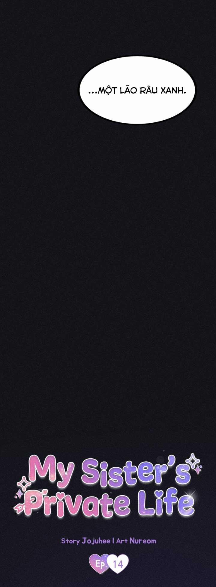 Cuộc Sống Riêng Của Chị Tôi 14 trang 38