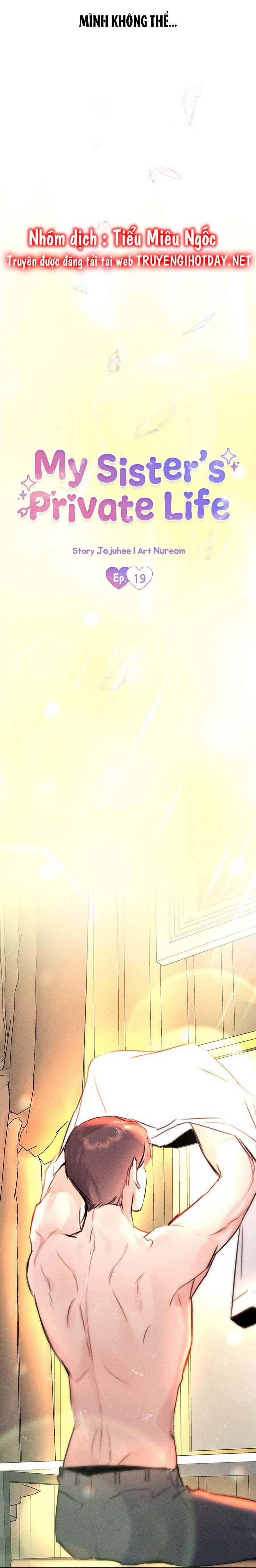 Cuộc Sống Riêng Của Chị Tôi 19 trang 16