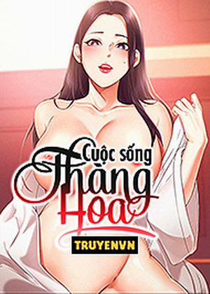 Đọc truyện tranh Cuộc Sống Thăng Hoa