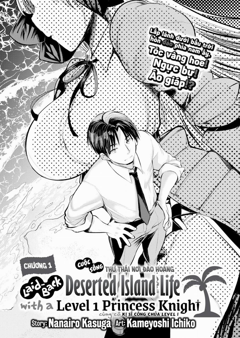 Cuộc sống thư thái nơi đảo hoang cùng cô Kỵ sĩ công chúa Level 1 1 trang 1