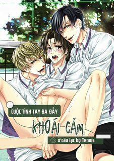 Đọc truyện tranh Cuộc tình tay ba đầy khoái cảm ở câu lạc bộ tennis