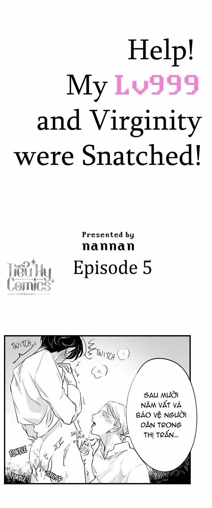 Cứu! Cả Lv999 Lẫn Trinh Tiết Của Tôi Đều Bị Cướp Mất Rồi! 5 trang 0