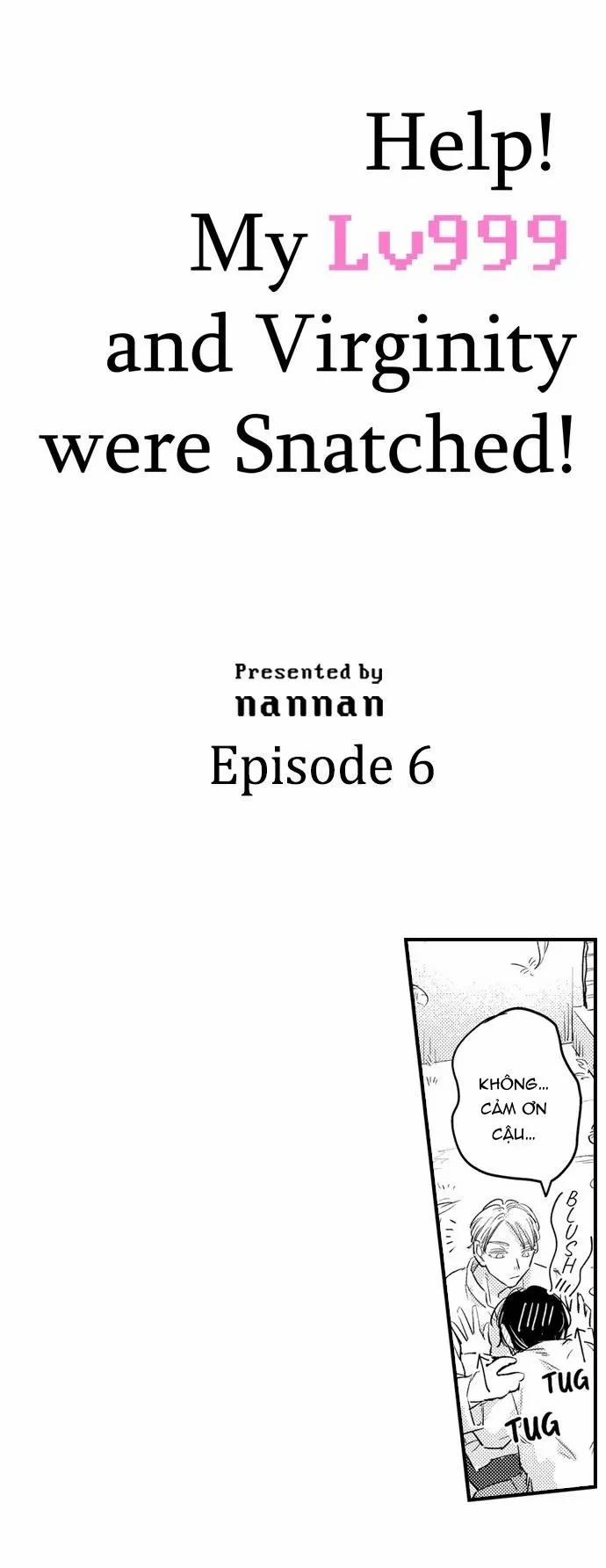 Cứu! Cả Lv999 Lẫn Trinh Tiết Của Tôi Đều Bị Cướp Mất Rồi! 6 trang 0