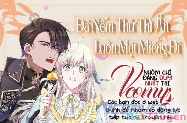 Đã Nếm Thử Thì Ăn Luôn Một Miếng Đi 28 trang 0