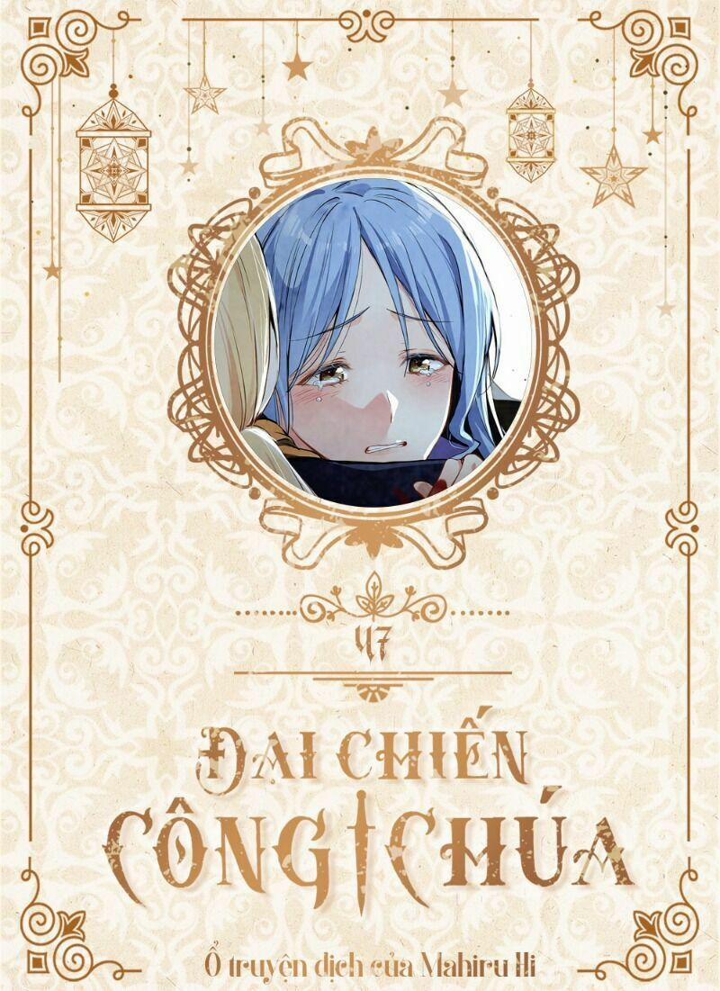 Đại Chiến Công Chúa 47 trang 0