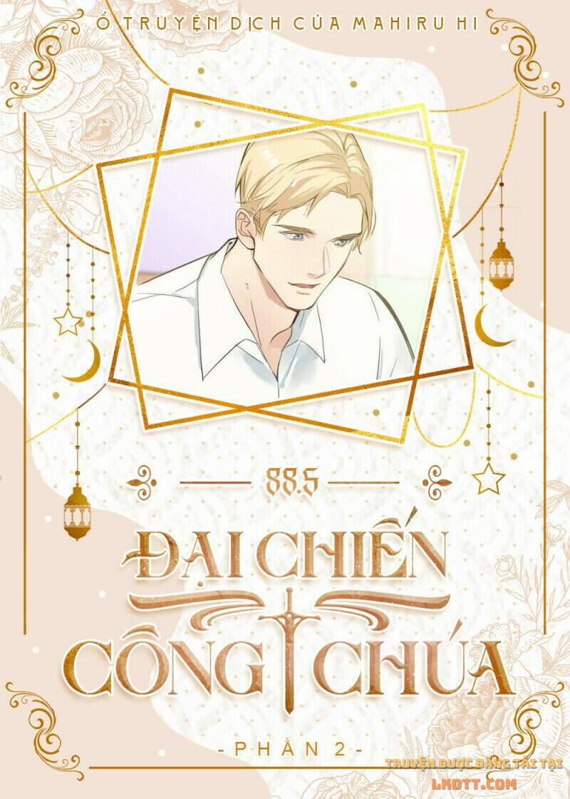 Đại Chiến Công Chúa 88.5 trang 0