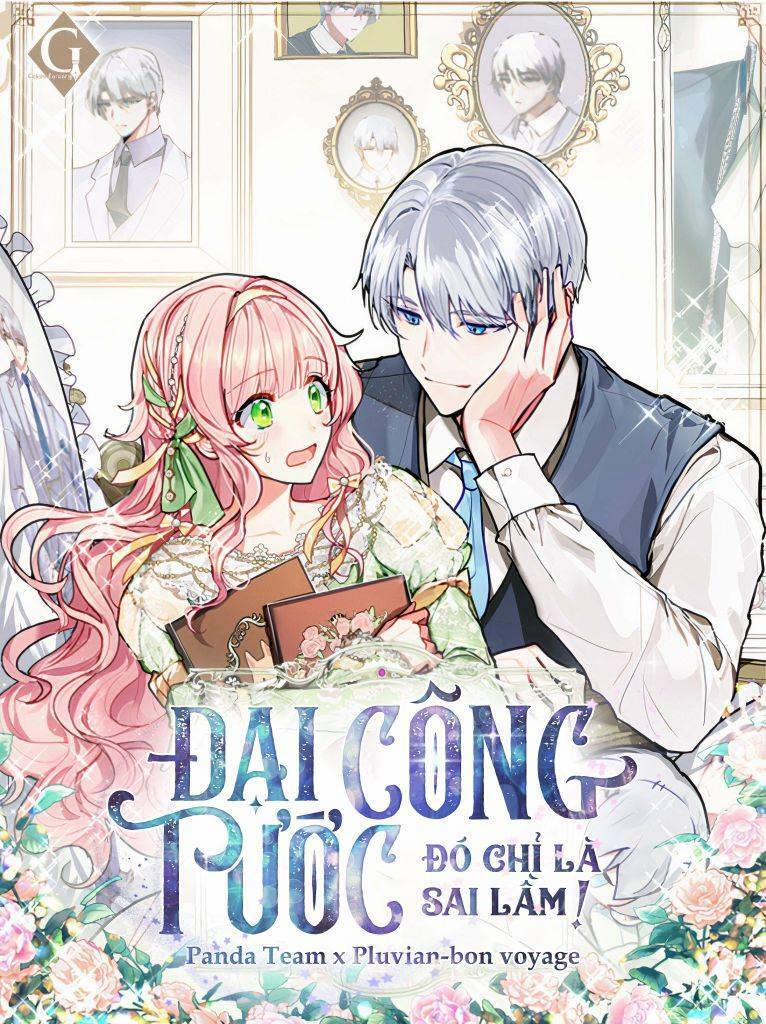 Đại Công Tước, Đó Chỉ Là Sai Lầm! 18 trang 0