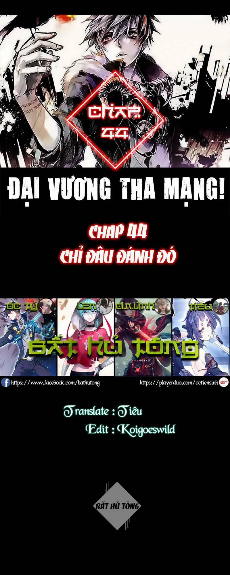 Đại Vương Tha Mạng 44 trang 0